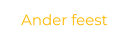 Ander feest